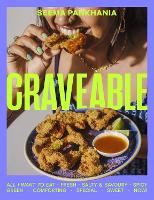 Craveable: All I want to eat