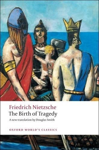 Birth of Tragedy, The