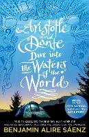  Aristotle and Dante Dive Into the Waters of the World: The highly anticipated sequel to the...